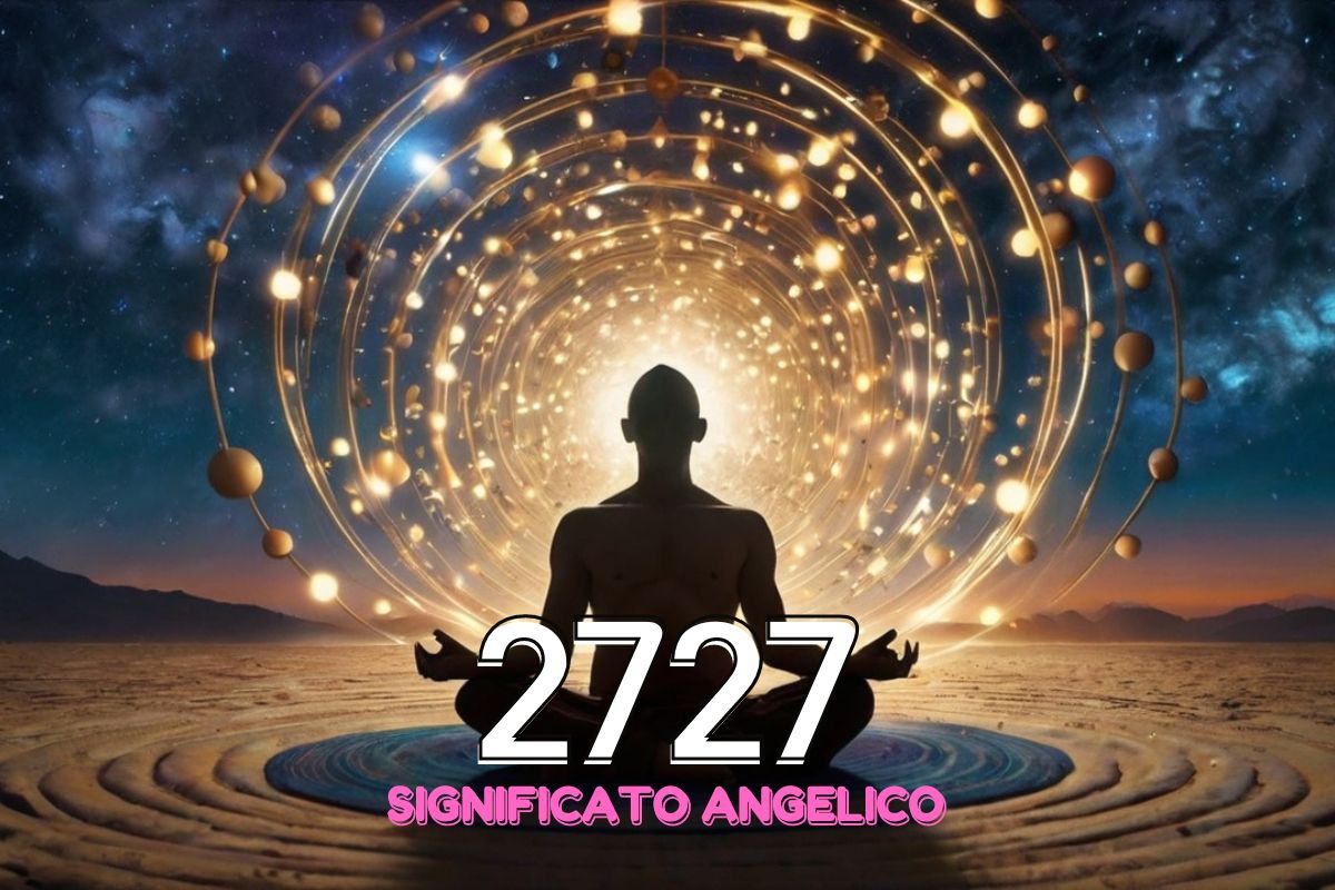 2727 significato angelico: Scopri come trasforma la tua vita spirituale